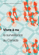 Vivre a NU: La Surveillance Au Canada