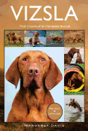 Vizsla: The Complete Owners Guide