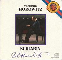Vladimir Horowitz Plays Scriabin - Vladimir Horowitz (piano)