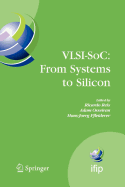 VLSI-Soc: From Systems to Silicon: Ifip Tc10/ Wg 10.5 Thirteenth International Conference on Very Large Scale Integration of System on Chip (VLSI-Soc2005), October 17-19, 2005, Perth, Australia
