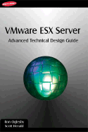 Vmware Esx Server: Advanced Technical Design Guide