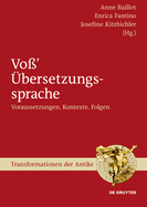 Vo?' ?bersetzungssprache: Voraussetzungen, Kontexte, Folgen