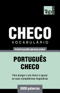 Vocabulrio Portugus Brasileiro-Checo - 5000 palavras