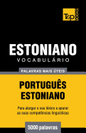 Vocabulrio Portugus-Estoniano - 5000 palavras mais teis