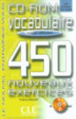 Vocabulaire 450 Exercises CD-ROM (Beginner) - Collective, and Sirejols