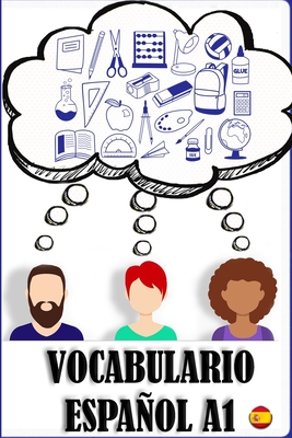 Vocabulario A1 espaol: Ejercicios de vocabulario para principiantes. Spanish for beginners. - Diez Galan, Ramon