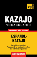 Vocabulario espaol-kazajo - 9000 palabras ms usadas