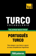 Vocabulario Portugues-Turco - 7000 Palavras Mais Uteis