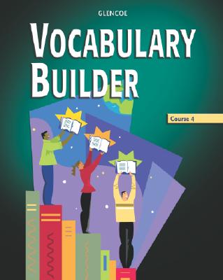 Vocabulary Builder, Course 4 - McGraw Hill