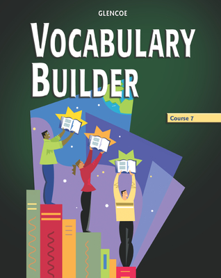 Vocabulary Builder, Course 7 - McGraw-Hill