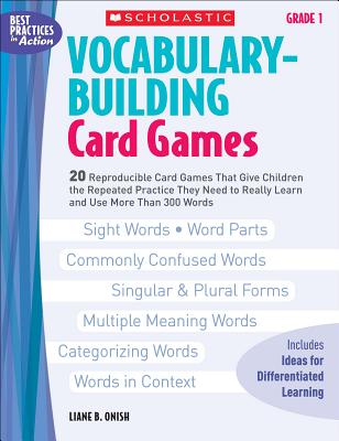 Vocabulary-Building Card Games: Grade 1 - Onish, Liane