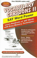 Vocabulary Cartoons II, SAT Word Power: Learn Hundreds of SAT Words with Easy Memory Techniques - Burchers, Sam