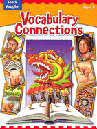 Vocabulary Connections, Level B