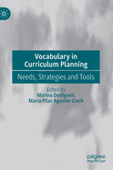 Vocabulary in Curriculum Planning: Needs, Strategies and Tools