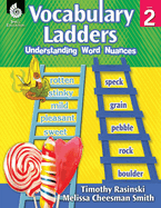 Vocabulary Ladders: Understanding Word Nuances Level 2