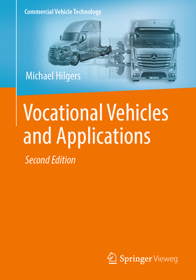 Vocational Vehicles and Applications - Hilgers, Michael