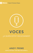 Voces: A Quin Estoy Escuchando?