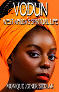 Vodun: West Africa's Spiritual Life