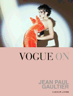 Vogue on: Jean Paul Gaultier