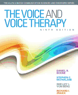 Voice and Voice Therapy, The, Video-Enhanced Pearson Etext with Loose-Leaf Version -- Access Card Package