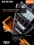Voice Leading for Guitar: Moving Through the Changes