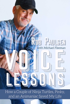 Voice Lessons - Paulsen, Rob, and Fleeman, Michael