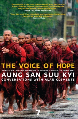 Voice of Hope: Conversations with Alan Clements - Suu Kyi, Aung San, and Clements, Alan (Contributions by)