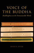 Voice of the Buddha: Buddhaghosa on the Immeasurable Words