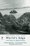 Voices at the World's Edge: Irish Poets on Skellig Michael