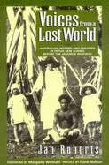 Voices from a Lost World: Australian Women and Children in Papua New Guinea Before the Japanese Invasion