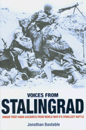 Voices from Stalingrad: Nemesis on the Volga