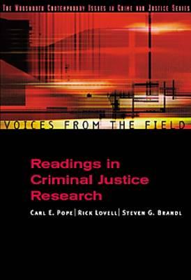 Voices from the Field: Readings in Criminal Justice Research - Pope, Carl, and Lovell, Rick, and Brandl, Steven