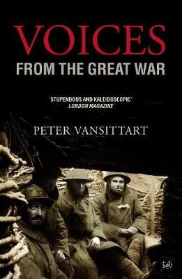 Voices from the Great War - Vansittart, Peter