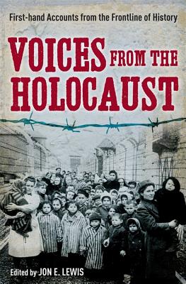 Voices from the Holocaust - Lewis, Jon E.