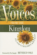 Voices from the Kingdom: All God's Children Have Keys