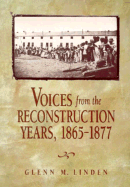 Voices from the Reconstruction Years, 1895-1877