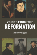 Voices from the Reformation