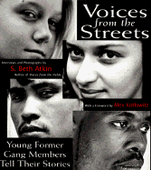 Voices from the Streets