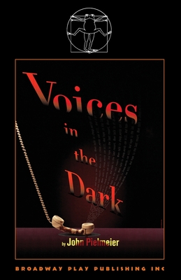 Voices In The Dark - Pielmeier, John