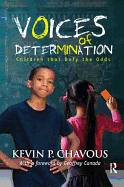 Voices of Determination: Children That Defy the Odds