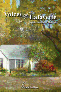 Voices of Lafayette: A Collection of Oral Histories of Lafayette, California