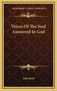 Voices of the Soul Answered in God
