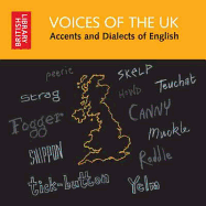 Voices of the UK: Accents and Dialects of English