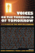 Voices on the Threshold of Tomorrow - Feuerstein, Georg, PH.D., and Feuerstein, Trisha L