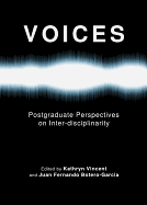 Voices: Postgraduate Perspectives on Inter-Disciplinarity