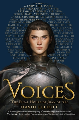 Voices: The Final Hours of Joan of Arc - Elliott, David