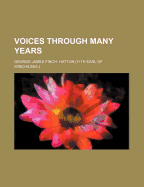 Voices Through Many Years