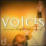 Voices: Ultimate Gospel Collection