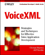 VoiceXML: Professional Developer's Guide