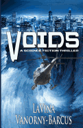 Voids: A Science Fiction Thriller